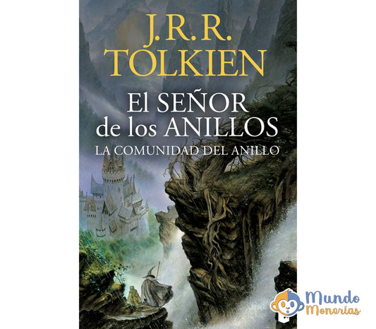 EL SEÑOR DE LOS ANILLOS 1. LA COMUNIDAD DEL ANILLO (EDICIÓN REVISADA)