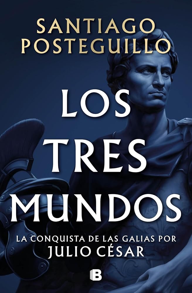 Los tres mundos (Serie Julio César 3) (Histórica) cover image