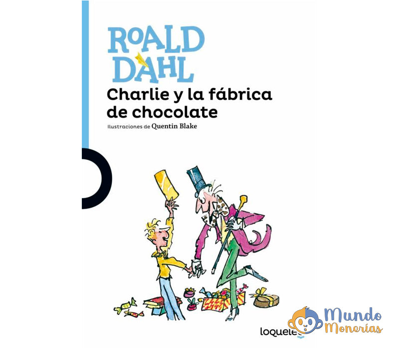 CHARLIE Y LA FABRICA DE CHOCOLATE