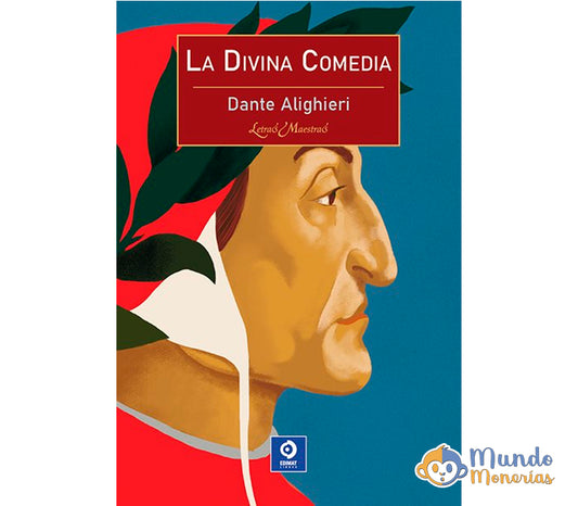 LA DIVINA COMEDIA (LETRAS MAESTRAS)