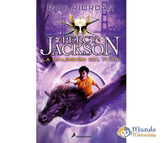 LA MALDICION DEL TITAN (PERCY JACKSON Y LOS DIOSES DEL OLIMPO III)