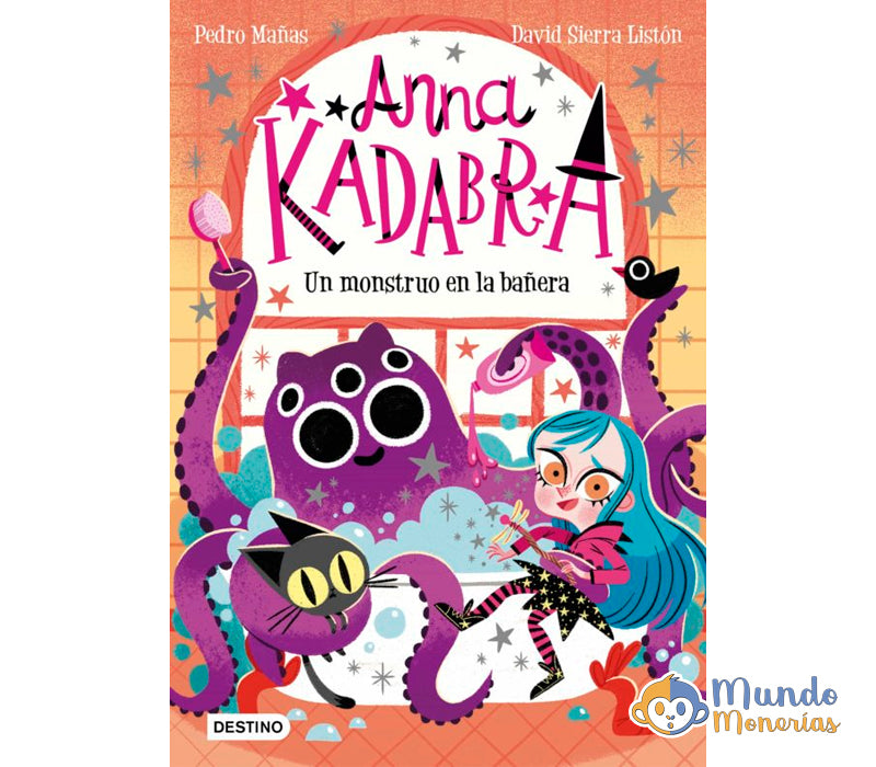 ANNA KADABRA 3. UN MONSTRUO EN LA BAÑERA