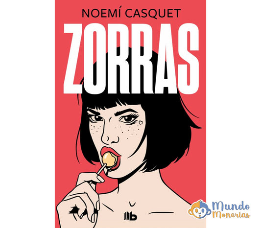 ZORRAS (MUJERES LIBRES 1)