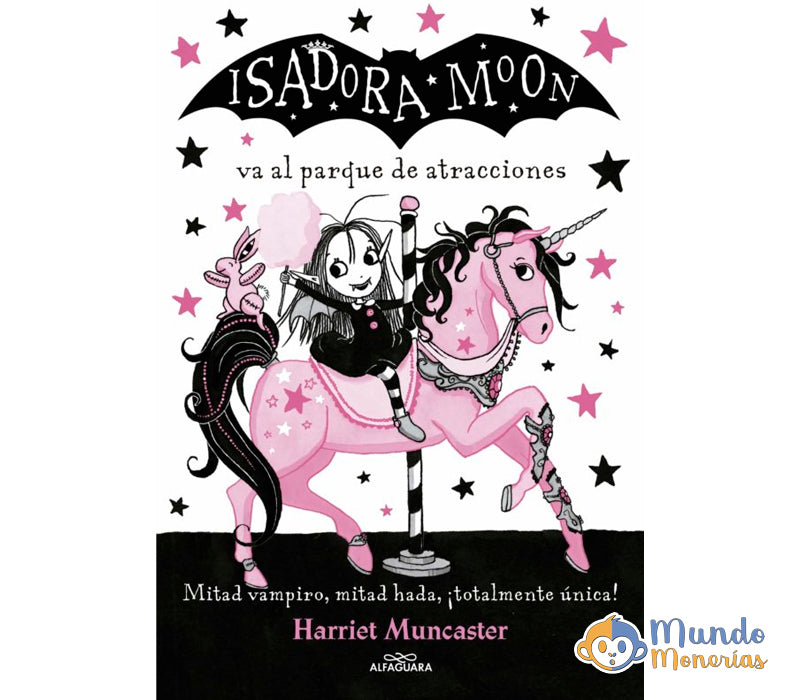 ISADORA MOON VA AL PARQUE DE ATRACCIONES (ISADORA MOON 7)