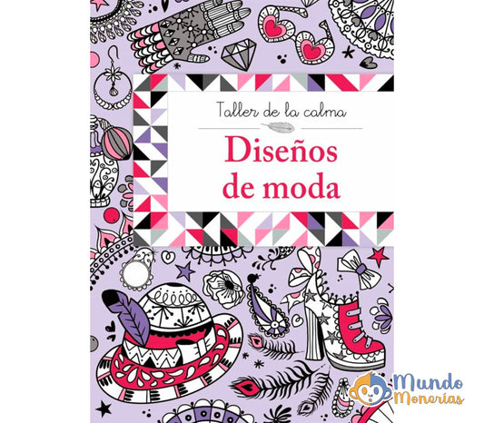 TALLER DE LA CALMA. DISEÑOS DE MODA