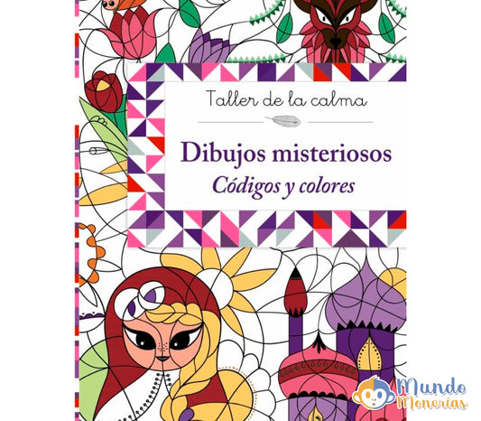 TALLER DE LA CALMA. DIBUJOS MISTERIOSOS: CODIGOS Y COLORES